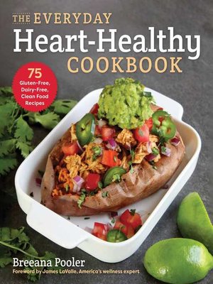 cover image of The Everyday Heart-Healthy Cookbook